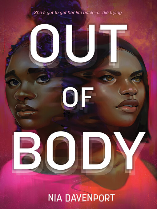 Title details for Out of Body by Nia Davenport - Available